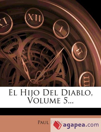 El Hijo Del Diablo, Volume 5