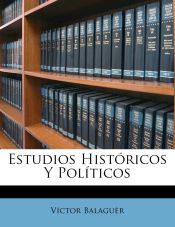 Portada de Estudios Históricos Y Políticos