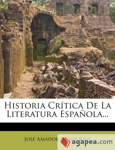 Historia Crítica De La Literatura Española