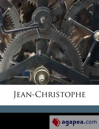 Jean-Christophe Volume 4