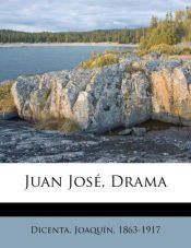 Portada de Juan Jos&eacute;, Drama