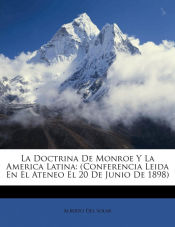 Portada de La Doctrina De Monroe Y La America Latina