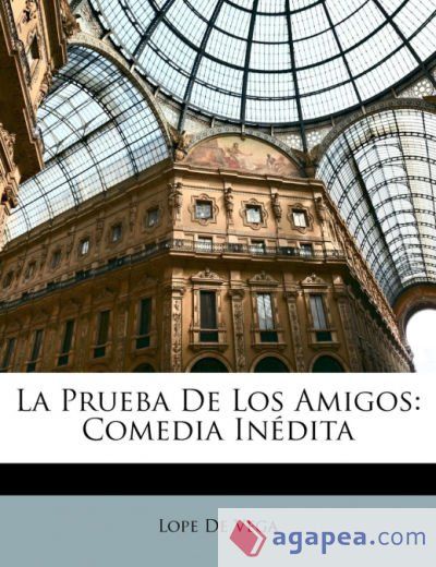 La Prueba De Los Amigos