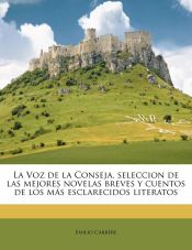 Portada de La Voz de la Conseja, seleccion de las mejores novelas breves y cuentos de los más esclarecidos literatos
