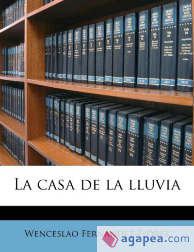 La casa de la lluvia