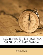 Portada de Lecciones De Literatura General Y Española