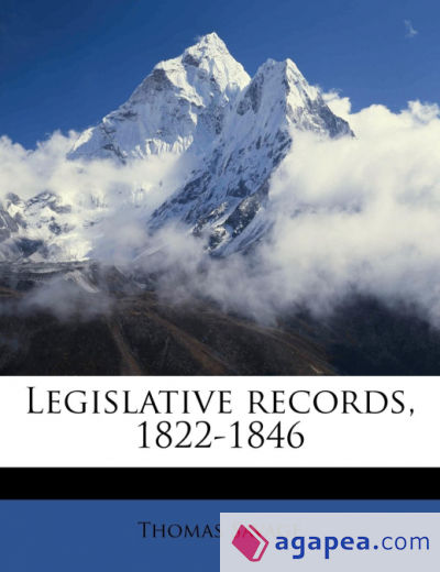 Legislative records, 1822-1846