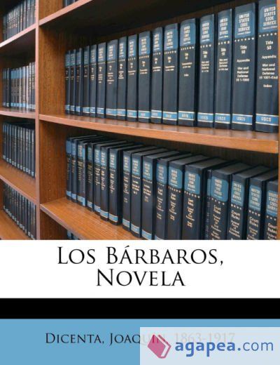 Los Bárbaros, Novela Los Bárbaros, Novela