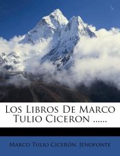 Portada de Los Libros De Marco Tulio Ciceron