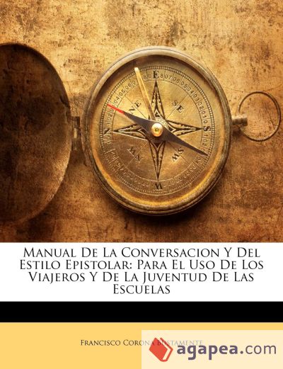 Manual De La Conversacion Y Del Estilo Epistolar