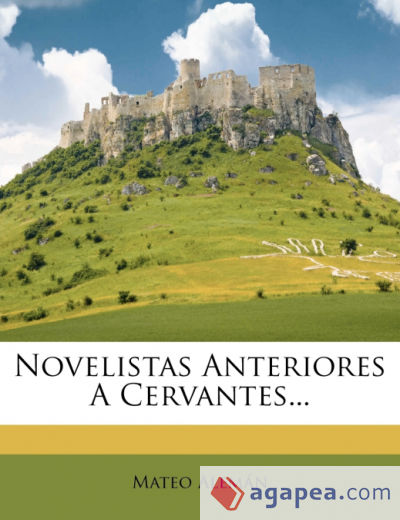 Novelistas Anteriores a Cervantes