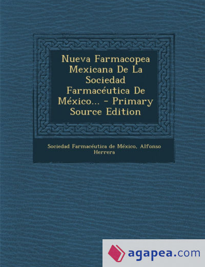 Nueva Farmacopea Mexicana De La Sociedad Farmacéutica De México