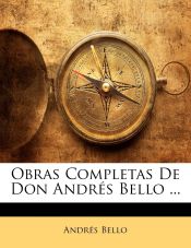 Portada de Obras Completas De Don Andrés Bello