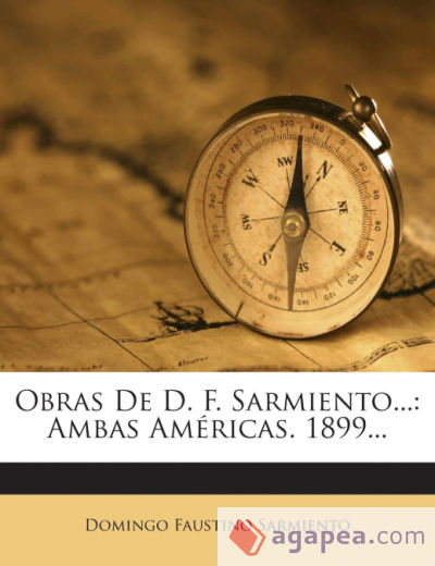Obras De D. F. Sarmiento