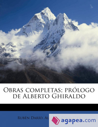 Obras completas; prólogo de Alberto Ghiraldo Volume 10