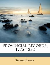 Portada de Provincial records, 1775-1822