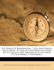 Portada de R.p. Pedro De Ribadeneyra ... Flos Sanctorum