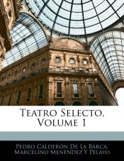 Portada de Teatro Selecto, Volume 1