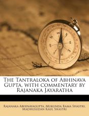 Portada de The Tantraloka of Abhinava Gupta, with commentary by Rajanaka Jayaratha Volume 2
