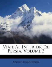 Portada de Viaje Al Interior De Persia, Volume 3