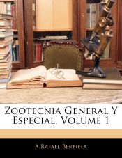 Portada de Zootecnia General Y Especial, Volume 1