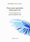 Nacer para aprender, volar para vivir. Un acercamiento a la poes&iacute;a de Bego&ntilde;a Aba