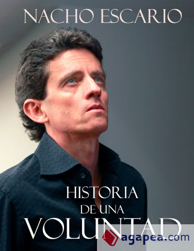 Historia de una voluntad