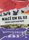 Nací en el 52