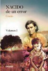 Nacido De Un Error. Volumen I De Juan Muñoz Sánchez