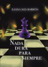 Nada dura para siempre