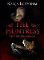 Portada de The Huntress - The Beginnings (book 1) (Ebook)