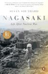 Nagasaki: Life After Nuclear War