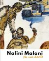 Nalini Malani. No em sents