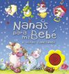 Nanas para mi bebe. Nanas para mi bebé y otras canciones