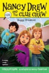 Nancy Drew and the Clue Crew 25. Buggy Breakout