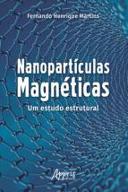 Portada de Nanopartículas Magnéticas: Um Estudo Estrutural (Ebook)