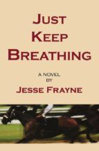 Portada de Just Keep Breathing (Ebook)
