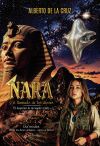 Nara y el llamado de los dioses