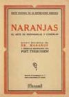 Naranjas. El arte de prepararlas y comerlas