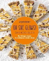 Portada de Oh She Glows - Das Kochbuch