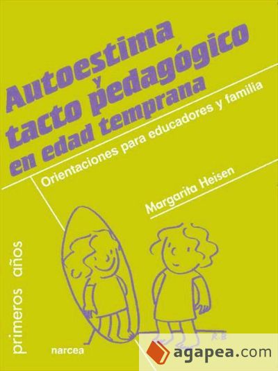 Autoestima y tacto pedagógico en edad temprana (Ebook)