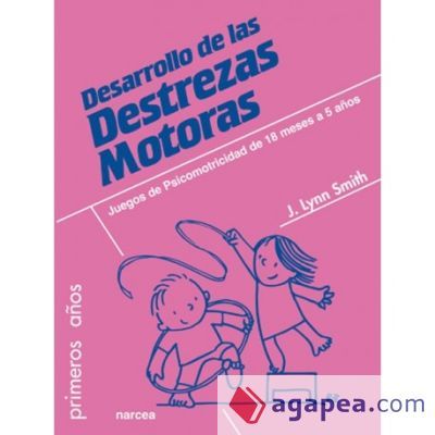 Desarrollo de las Destrezas Motoras (Ebook)