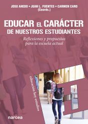 Portada de Educar el carácter de nuestros estudiantes