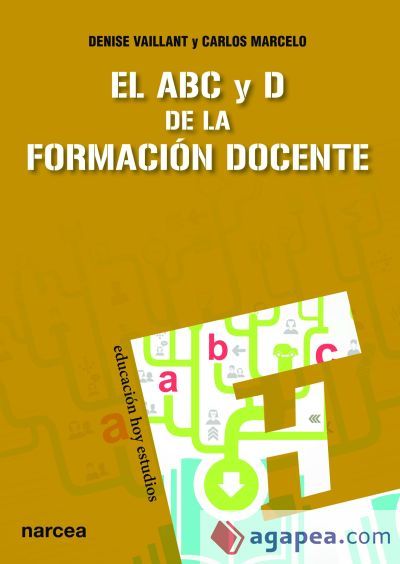 El ABC y D de la formaci&oacute;n docente (Ebook)