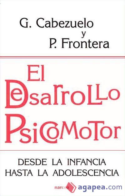 El desarrollo psicomotor (Ebook)