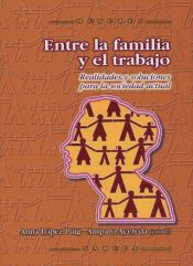 Portada de Entre la familia y el trabajo (Ebook)