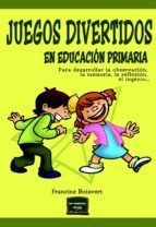 Portada de Juegos divertidos en Educaci&oacute;n Primaria (Ebook)