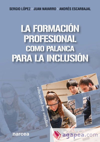 La Formación Profesional como palanca para la inclusión