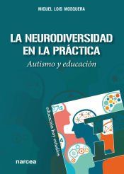 Portada de La Neurodiversidad en la pr&aacute;ctica