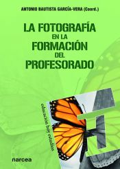 Portada de La fotografía en la formación del profesorado